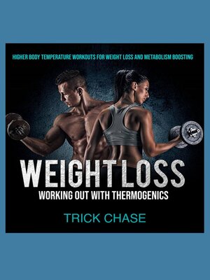 cover image of Weight Loss Working Out With Thermogenics